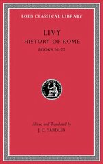 History of Rome, Volume VII: Books 2627, Volume VII hinta ja tiedot | Historiakirjat | hobbyhall.fi