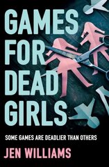 Games for Dead Girls hinta ja tiedot | Fantasia- ja scifi-kirjallisuus | hobbyhall.fi