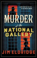 Murder at the National Gallery: The thrilling historical whodunnit hinta ja tiedot | Fantasia- ja scifi-kirjallisuus | hobbyhall.fi