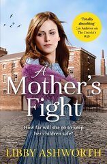 Mother's Fight: A compelling historical saga of love and family hinta ja tiedot | Fantasia- ja scifi-kirjallisuus | hobbyhall.fi