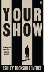 Your Show: 'The football novel is back.' The Times Main hinta ja tiedot | Fantasia- ja scifi-kirjallisuus | hobbyhall.fi