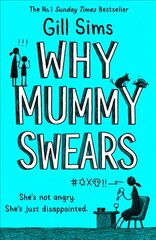 Why Mummy Swears hinta ja tiedot | Fantasia- ja scifi-kirjallisuus | hobbyhall.fi