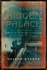 Hidden Palace: A Novel of the Golem and the Jinni hinta ja tiedot | Fantasia- ja scifi-kirjallisuus | hobbyhall.fi