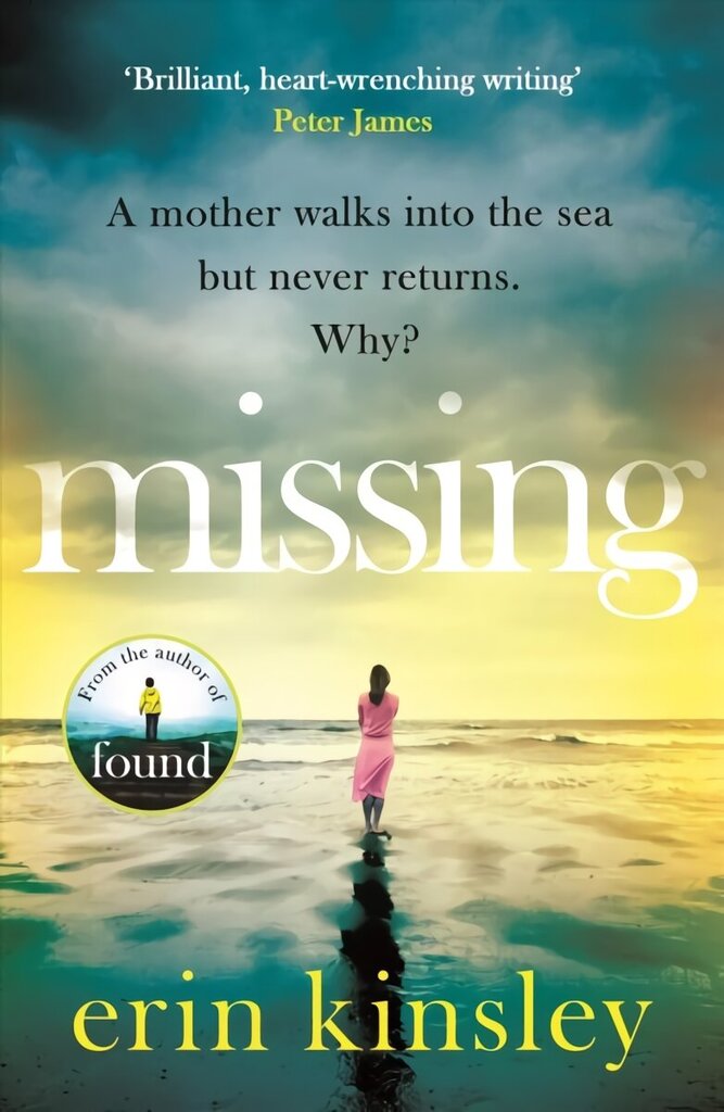 Missing: the emotional and gripping thriller from the bestselling author of FOUND hinta ja tiedot | Fantasia- ja scifi-kirjallisuus | hobbyhall.fi