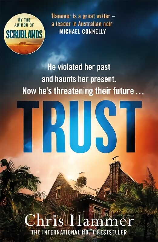 Trust: The riveting thriller from the award winning author of Scrublands hinta ja tiedot | Fantasia- ja scifi-kirjallisuus | hobbyhall.fi