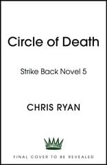 Circle of Death: A Strike Back Novel (5) hinta ja tiedot | Fantasia- ja scifi-kirjallisuus | hobbyhall.fi