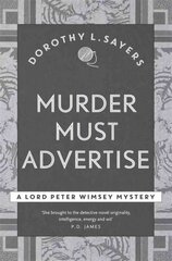 Murder Must Advertise: Classic crime fiction at its best hinta ja tiedot | Fantasia- ja scifi-kirjallisuus | hobbyhall.fi