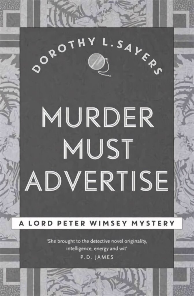 Murder Must Advertise: Classic crime fiction at its best hinta ja tiedot | Fantasia- ja scifi-kirjallisuus | hobbyhall.fi