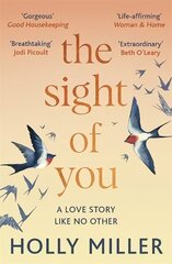 Sight of You: An unforgettable love story and Richard & Judy Book Club pick hinta ja tiedot | Fantasia- ja scifi-kirjallisuus | hobbyhall.fi