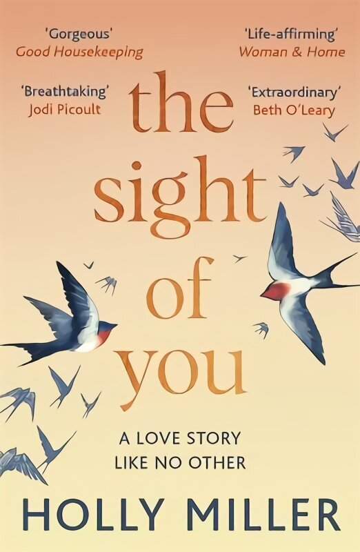 Sight of You: An unforgettable love story and Richard & Judy Book Club pick hinta ja tiedot | Fantasia- ja scifi-kirjallisuus | hobbyhall.fi