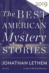 Best American Mystery Stories 2019 hinta ja tiedot | Fantasia- ja scifi-kirjallisuus | hobbyhall.fi