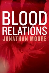 Blood Relations: An Edgar Award Winner hinta ja tiedot | Fantasia- ja scifi-kirjallisuus | hobbyhall.fi