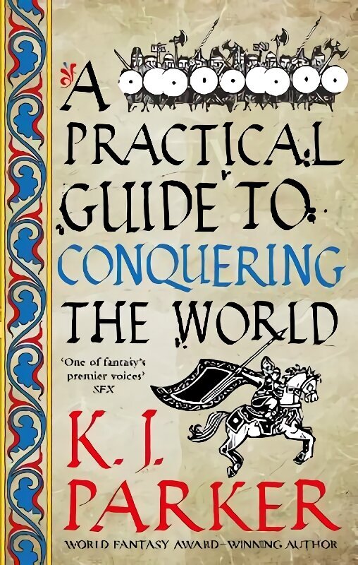 Practical Guide to Conquering the World: The Siege, Book 3 hinta ja tiedot | Fantasia- ja scifi-kirjallisuus | hobbyhall.fi