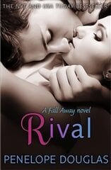 Rival: A steamy, emotional enemies-to-lovers romance hinta ja tiedot | Fantasia- ja scifi-kirjallisuus | hobbyhall.fi