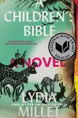 Children's Bible: A Novel hinta ja tiedot | Fantasia- ja scifi-kirjallisuus | hobbyhall.fi