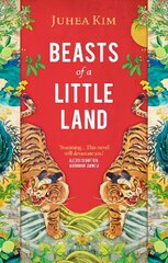 Beasts of a Little Land: Finalist for the Dayton Literary Peace Prize hinta ja tiedot | Fantasia- ja scifi-kirjallisuus | hobbyhall.fi