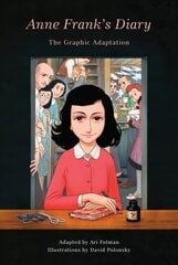 Anne Frank's Diary: The Graphic Adaptation hinta ja tiedot | Fantasia- ja scifi-kirjallisuus | hobbyhall.fi