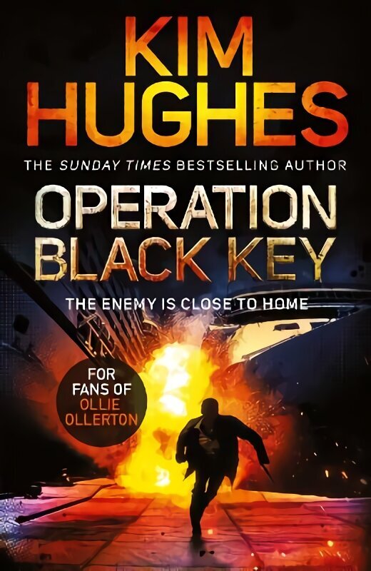 Operation Black Key: The must-read action thriller from the Sunday Times bestseller hinta ja tiedot | Fantasia- ja scifi-kirjallisuus | hobbyhall.fi