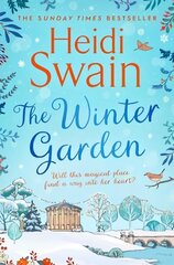 Winter Garden: the perfect read this Christmas, promising snowfall, warm fires and breath-taking seasonal romance hinta ja tiedot | Fantasia- ja scifi-kirjallisuus | hobbyhall.fi