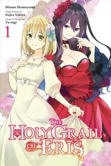 Holy Grail of Eris, Vol. 1 (manga) hinta ja tiedot | Fantasia- ja scifi-kirjallisuus | hobbyhall.fi