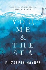 You, Me & the Sea hinta ja tiedot | Fantasia- ja scifi-kirjallisuus | hobbyhall.fi