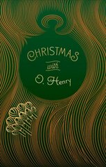 Christmas with O. Henry hinta ja tiedot | Fantasia- ja scifi-kirjallisuus | hobbyhall.fi