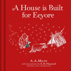 Winnie-the-Pooh: A House is Built for Eeyore hinta ja tiedot | Satukirjat | hobbyhall.fi