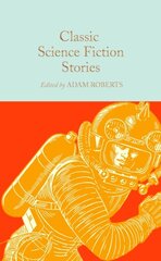 Classic Science Fiction Stories hinta ja tiedot | Romaanit | hobbyhall.fi