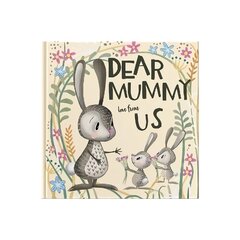 Dear Mummy Love From Us: A gift book for children to give to their mother hinta ja tiedot | Vauvakirjat | hobbyhall.fi