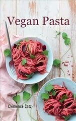 Vegan Pasta hinta ja tiedot | Keittokirjat | hobbyhall.fi