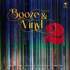 Booze & Vinyl Vol. 2: 70 More Albums plus 140 New Recipes hinta ja tiedot | Keittokirjat | hobbyhall.fi