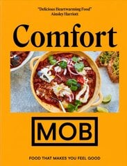 Comfort MOB: Food That Makes You Feel Good hinta ja tiedot | Keittokirjat | hobbyhall.fi