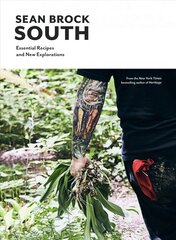 South: Essential Recipes and New Explorations hinta ja tiedot | Keittokirjat | hobbyhall.fi