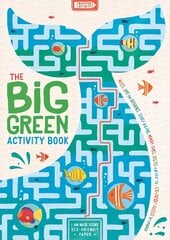 Big Green Activity Book: Fun, Fact-filled Eco Puzzles for Kids to Complete hinta ja tiedot | Lastenkirjat | hobbyhall.fi