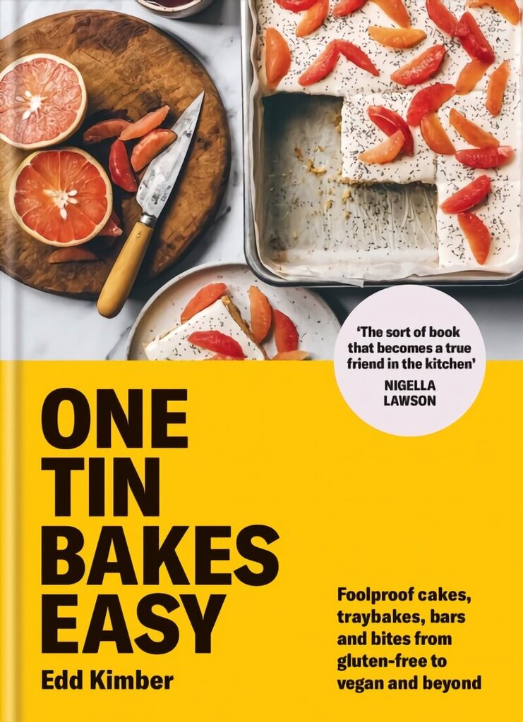 One Tin Bakes Easy: Foolproof cakes, traybakes, bars and bites from gluten-free to vegan and beyond hinta ja tiedot | Keittokirjat | hobbyhall.fi