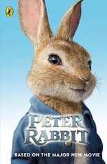 Peter Rabbit: Based on the Major New Movie hinta ja tiedot | Vauvakirjat | hobbyhall.fi