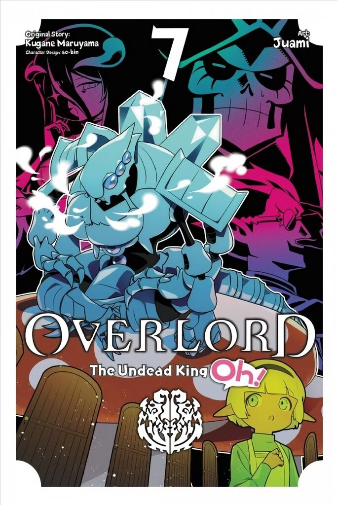 Overlord: The Undead King Oh!, Vol. 7 hinta ja tiedot | Fantasia- ja scifi-kirjallisuus | hobbyhall.fi