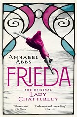 Frieda: the original Lady Chatterley hinta ja tiedot | Fantasia- ja scifi-kirjallisuus | hobbyhall.fi