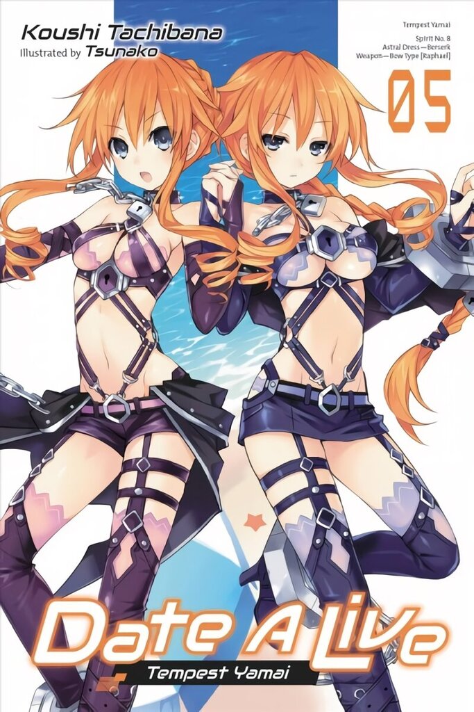 Date A Live, Vol. 5 (light novel) hinta ja tiedot | Fantasia- ja scifi-kirjallisuus | hobbyhall.fi