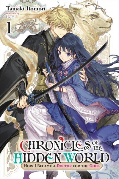 Chronicles of the Hidden World: How I Became a Doctor for the Gods, Vol. 1 (light novel) hinta ja tiedot | Fantasia- ja scifi-kirjallisuus | hobbyhall.fi