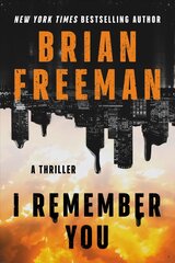 I Remember You: A Thriller hinta ja tiedot | Fantasia- ja scifi-kirjallisuus | hobbyhall.fi