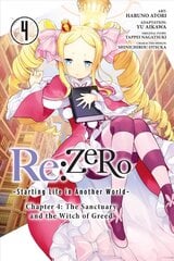 Re:ZERO -Starting Life in Another World-, Chapter 4: The Sanctuary and the Witch of Greed, Vol. 4 hinta ja tiedot | Fantasia- ja scifi-kirjallisuus | hobbyhall.fi