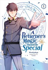 Returner's Magic Should be Special, Vol. 1 hinta ja tiedot | Fantasia- ja scifi-kirjallisuus | hobbyhall.fi