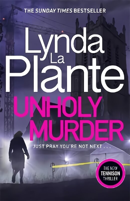 Unholy Murder: The edge-of-your-seat Sunday Times bestselling crime thriller hinta ja tiedot | Fantasia- ja scifi-kirjallisuus | hobbyhall.fi