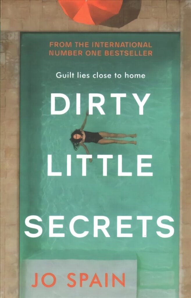 Dirty Little Secrets: a gripping thriller of lies, privilege, secrets and betrayal hinta ja tiedot | Fantasia- ja scifi-kirjallisuus | hobbyhall.fi