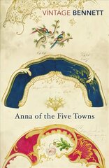 Anna of the Five Towns hinta ja tiedot | Romaanit | hobbyhall.fi