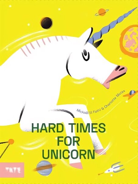 Hard Times for Unicorn