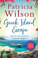 Greek Island Escape: The perfect holiday read hinta ja tiedot | Fantasia- ja scifi-kirjallisuus | hobbyhall.fi