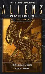 Complete Aliens Omnibus: Volume Five (Original Sin, DNA War) hinta ja tiedot | Fantasia- ja scifi-kirjallisuus | hobbyhall.fi