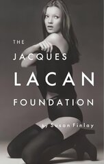 Jacques Lacan Foundation hinta ja tiedot | Fantasia- ja scifi-kirjallisuus | hobbyhall.fi